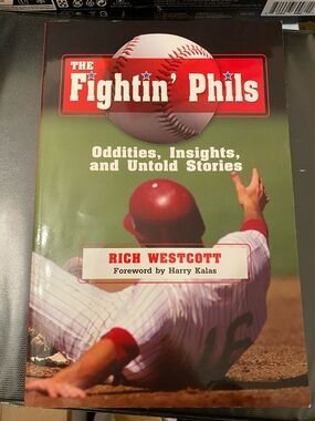 Rich Westcott The Fightin' Phils